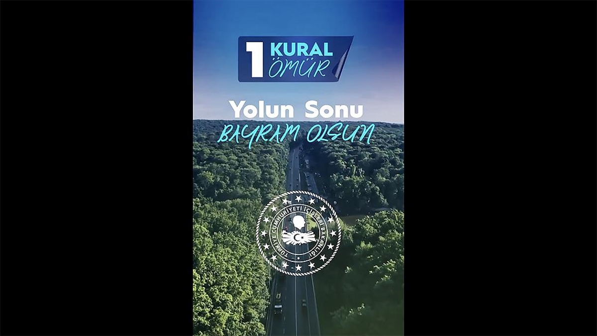 Bakan Yerlikaya’dan “Bir Kural, Bir Ömür” Paylaşımı Haberi