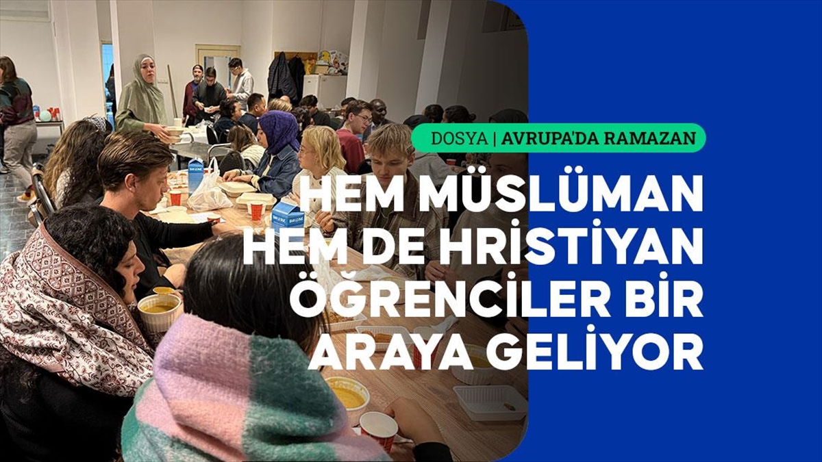 Hollanda’da Uluslararası Öğrenciler Ramazanı Arkadaşlarıyla Geçiriyor Haberi